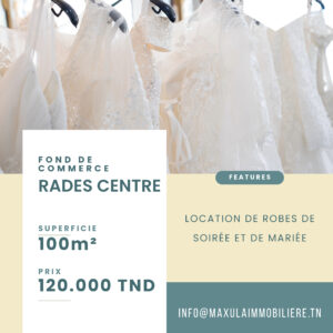 FOND DE COMMERCE DE LOCATION DE ROBES DE MARIÉE À RADES